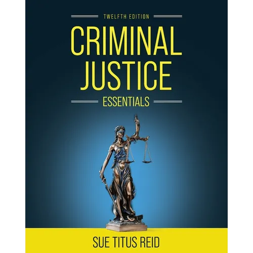 Criminal Justice Essentials