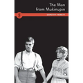 The Man from Mukinupin