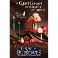 A Gentleman in Pursuit of Truth