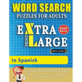 WORD SEARCH PUZZLES EXTRA LARGE PRINT FOR ADULTS IN SPANISH - Delta Classics - The LARGEST PRINT WordSearch Game for Adults And Seniors - Find 2000 Cl