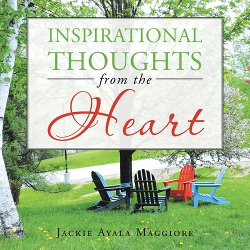 Inspirational Thoughts from the Heart