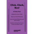 Click, Clack, Boo!