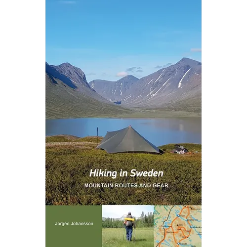 Hiking in Sweden - Mountain Routes and Gear
