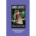 Ghost Justice