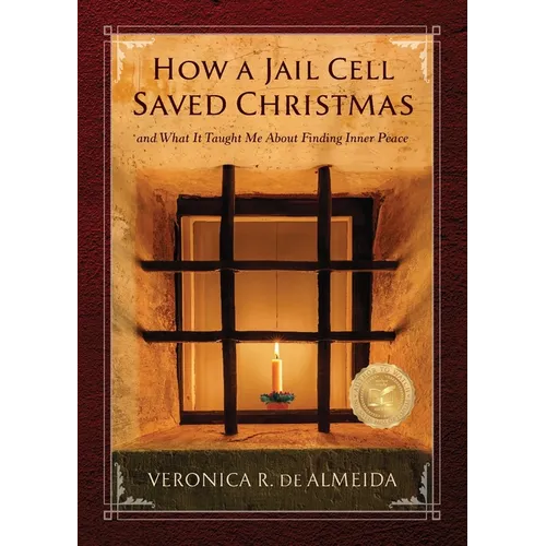How A Jail Cell Saved Christmas