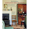 English Decoration: Timeless Inspiration for the Contemporary Home