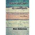Opportunity in Disguise: How I Defeated Adversity