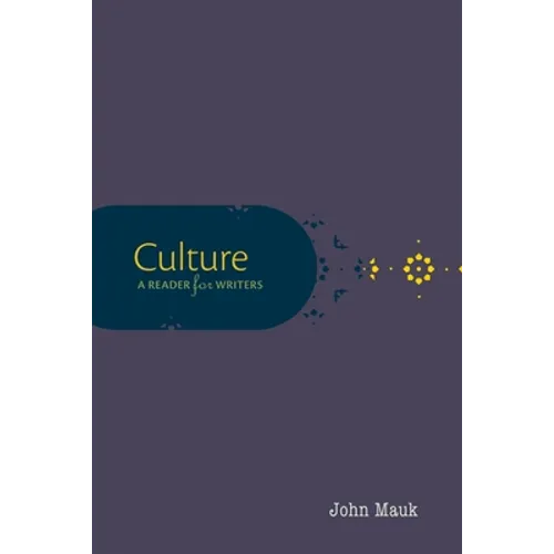 Culture: A Reader for Writers