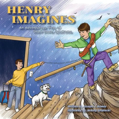 Henry Imagines: An Adventurous View of Short Bowel Syndrome