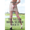 The Willow Brook Murder Society
