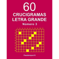 60 Crucigramas Letra Grande - N. 3