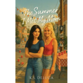 The Summer I Met My Mom
