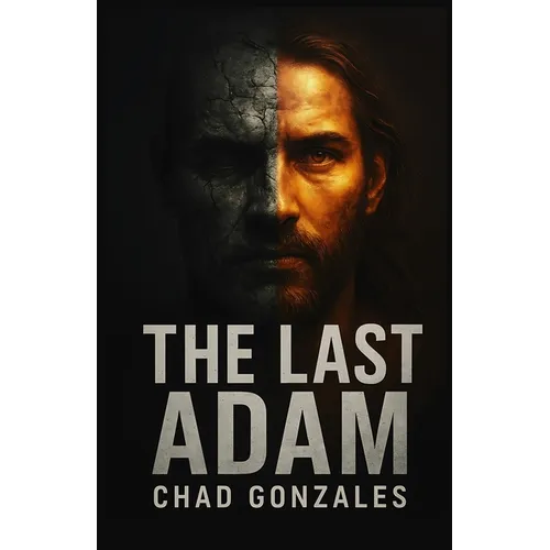 The Last Adam