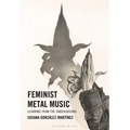 Feminist Metal Music: Learning from the Underground
