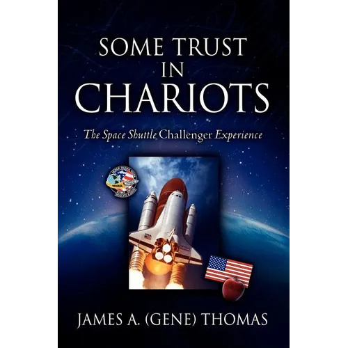Some Trust in Chariots