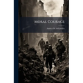 Moral Courage
