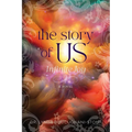 The Story of US: Infinite Joy