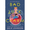Bad Luck Charm