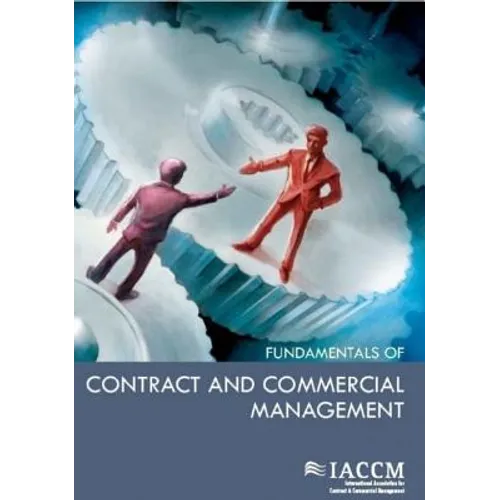 Fundamentals of Contract and Commercial Management