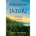 Sequoian Satori