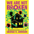 We Are Not Broken