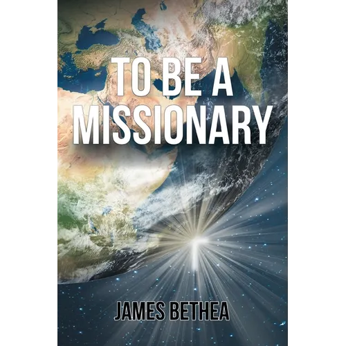 To Be a Missionary