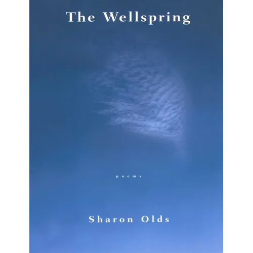 The Wellspring: Poems