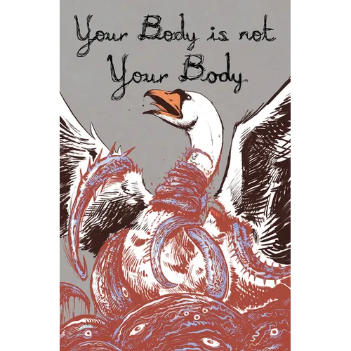 Your Body Is Not Your Body