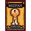 Mizpah: The Bobby Dunbar Kidnapping Legend