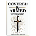 Covered & Armed: A Prayer Guide For Everyday Life & Spiritual Warfare