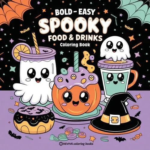 Bold & Easy Spooky Food & Drinks Coloring Book: Sweet and Silly Halloween Stress Relief Coloring