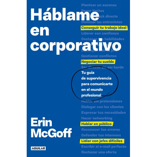 Háblame En Corporativo / The Secret Language of Work