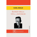 Elogio Della Vita a Rovescio