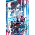 Monsterholic, Vol. 3 (Novel): Volume 3