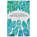 The Malcontents: A Novel of Tuscany