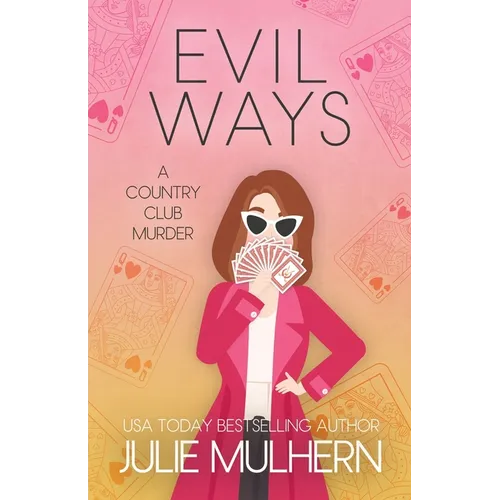 Evil Ways