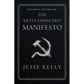 The Anti-Communist Manifesto
