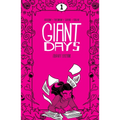 Giant Days Library Edition Vol. 1
