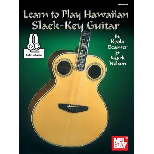 Learn to Play Hawaiian Slack Key Guitar