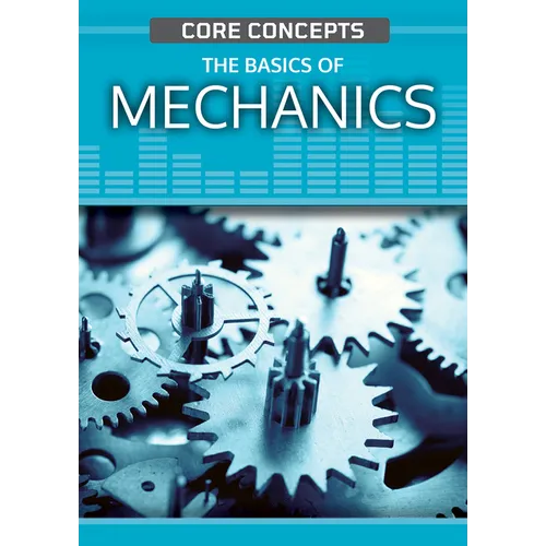 The Basics of Mechanics