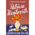 Lonesome Road: A Miss Silver Mystery