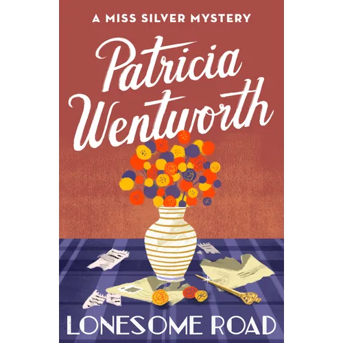 Lonesome Road: A Miss Silver Mystery