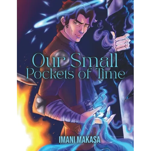 Our Small Pockets of Time