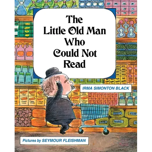 The Little Old Man Who Could Not Read