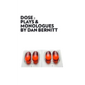 Dose: Plays & Monologues