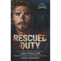 Rescued Duty