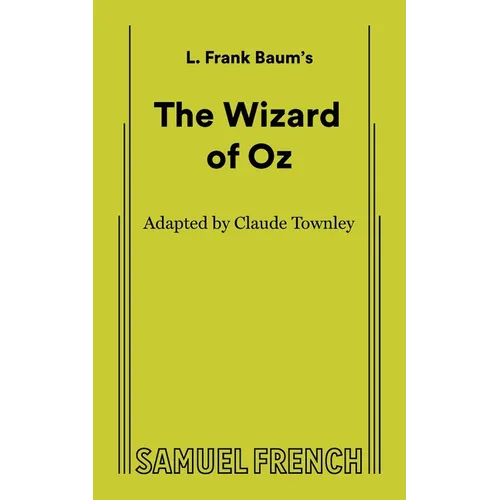 The Wizard of Oz (Non-Musical)