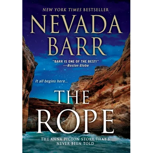 The Rope: Anna Pigeon's First Case