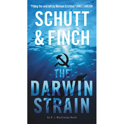 The Darwin Strain: An R. J. Maccready Novel