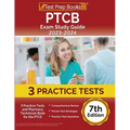 PTCB Exam Study Guide 2023-2024: 3 Practice Tests and Pharmacy Technician Book for the PTCE [7th Edition]